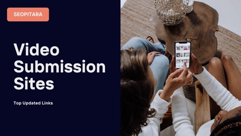 Video Submission Sites